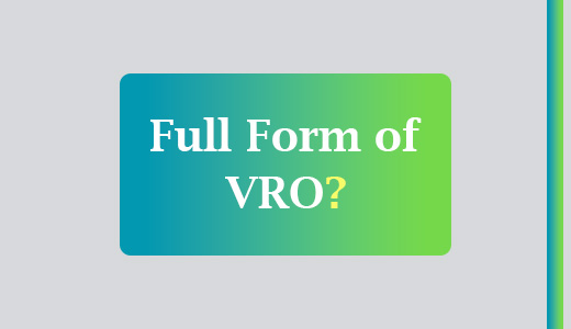 VRO FULL FORM