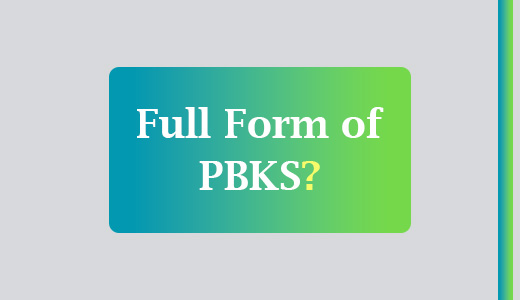 PBKS FULL FORM